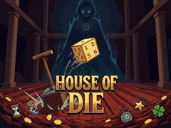 Ойын House of Die