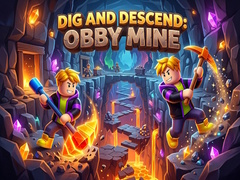 Ойын Dig and Descend: Obby Mine