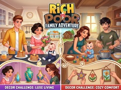 Ойын Rich vs Poor Family Adventure