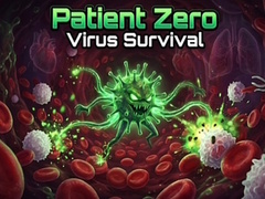 Ойын Patient Zero: Virus Survival