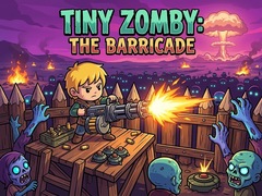 Ойын Tiny Zomby: The Barricade