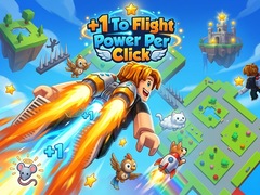 Ойын +1 To Flight Power Per Click