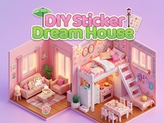 Ойын DIY Sticker Dream House 
