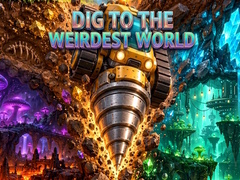 Ойын Dig to the Weirdest World