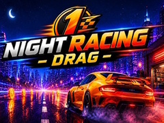 Ойын Night Racing Drag