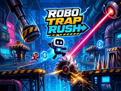 Ойын Robo Trap Rush