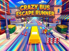 Ойын Crazy Bus Escape Runner