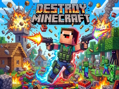 Ойын Destroy Minecraft