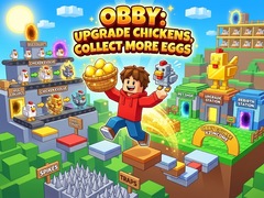 Ойын Obby: Upgrade Chickens, Collect More Eggs