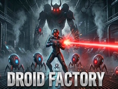 Ойын Droid Factory