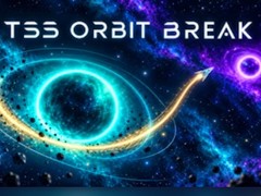 Ойын TSS Orbit Break