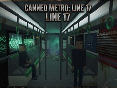 Ойын Canned Metro: Line 17