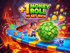 Ойын +1 Money Roll To Get Rich