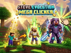 Ойын Steve Evolution Mega Clicker