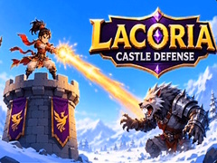 Ойын Lacoria Castle Defense