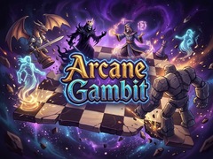 Ойын Arcane Gambit