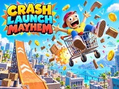 Ойын Crash Launch Mayhem