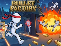Ойын Bullet Factory