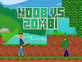 Noob vs Zombie ойындары ойнайды 